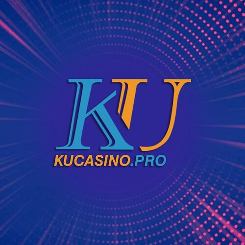 KU Casino nha cai  Kucasino so 1 Viet Nam (kucasinodotpro)