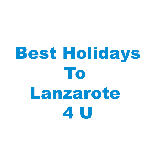 Best Holidays To Lanzarote 4 Lanzarote 4 U