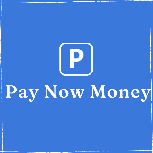 Pay Now Money
