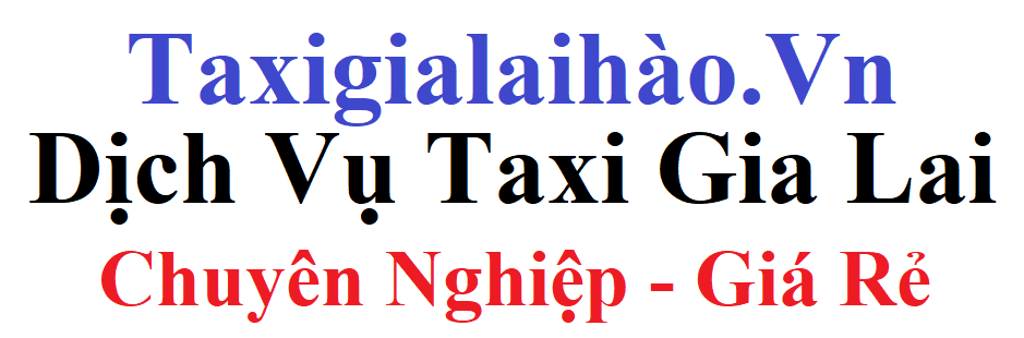 Taxi   Gia Lai (taxigialaihao)