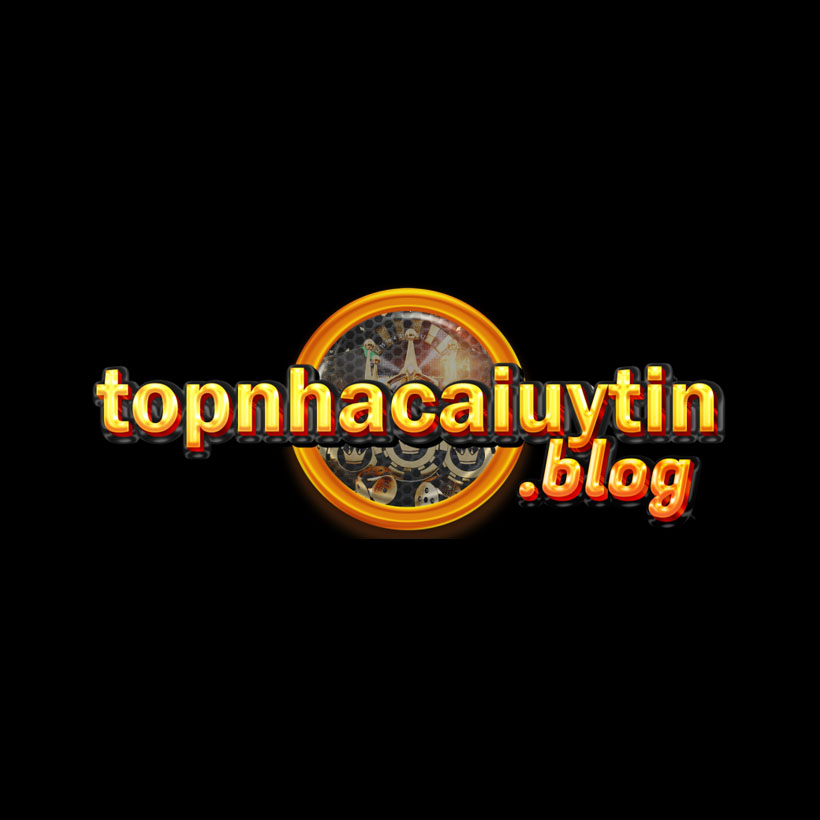 Top Nhà Cái   Uy Tín (topnhacaiuytinblog)