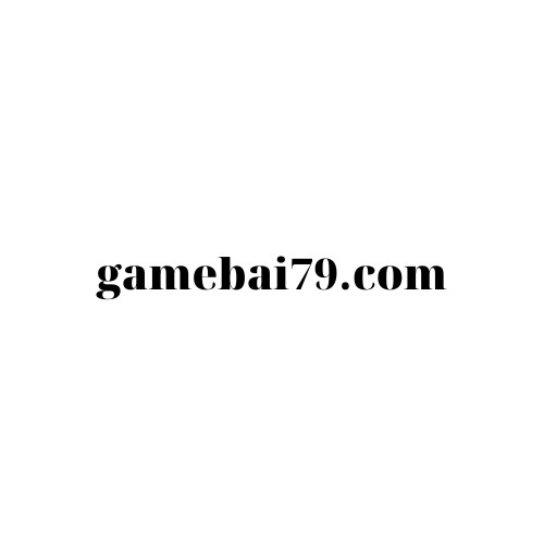 Game Bài Đổi Thưởng Uy Tín  79 (gamebai79)